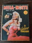 MEIA NOITE - Nº 14 - Junho de 1949 - Clube da Meia Noite- Marcas do tempo 