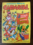 ALMANAQUE DISNEY DE CARNAVAL  - Nº 1 - Editora Abril - Impecável 