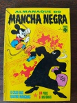ALMANAQUE DISNEY DO MANCHA NEGRA - Nº 1 - Editora Abril - Impecável 