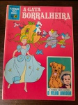 CLÁSSICOS WALT DISNEY - Nº 10 - A GATA BORRALHEIRA - Editora Abril  - Impecável 