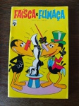 FAISCA E FUMAÇA - Nº 4 - Editora Abril - Impecável 
