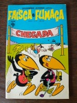FAISCA E FUMAÇA - Nº 37 - Editora Abril - Impecável 