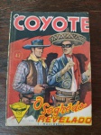 O COYOTE - O SEGREDO REVELADO -  Nº 42 - Editora Monterrey - 1960 - Bem Conservado