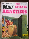 ASTERIX  ENTRE OS HELVÉTICOS - Nº 9 - -celibra - Impecável