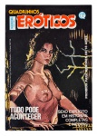 "Quadrinhos Eróticos", nº 7, s/d, Editora Maciota, sem paginação. Título de capa: "Tudo pode acontecer". Sexo explícito em histórias completas inéditas.