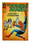 HQ - Revista em Quadrinhos: O HOMEM ARANHA, nº 7, 1ª Série, datada de outubro de 1969, Editora EBAL. Título de capa: "Nunca Ninguém Enfrentou Inimigos Tão Impiedosos quanto... Os Executores"