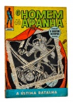 HQ - Revista em Quadrinhos: O HOMEM ARANHA, nº 52, 1ª Série, datada de julho de 1973, Editora EBAL. Título de capa: "A Última Batalha / Cuidado! O Dr. Octopus Voltou!".