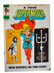 EDIÇÃO Nº 1 - HQ - Revista em Quadrinhos: A nova SUPERMOÇA, nº 1, 2ª Série, datada de agosto de 1972, Editora EBAL. Novas Aventuras Com Temas Atuais.