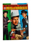 HQ - Revista em Quadrinhos: Almanaque de Férias REIS DO FAROESTE, julho de 1971, Editora Ebal. Capa: Paladino do Oeste, Jace Pearson, Bat Masterson e Tim Relâmpago.