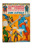 HQ - Revista em Quadrinhos: Almanaque de Férias INVICTUS em Cores, datado de julho de 1970, Editora Ebal. Com 52 páginas. Histórias com o Super-homem, Batman e Robin.