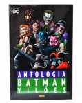 DC - "BATMAN / VILÕES": Antologia. Autores: James Tynion IV, Jock, Marshall Rogers, Matt Wagner, Patrick Gleason, Paul Pope, Tony S. Daniel. Editora Panini Comics, ano 2022, com 456 páginas. Capa dura. Dimensões: 17,5 x 26,5 cm. *** Atenção: Exemplar em perfeito estado de conservação, nunca manuseado, lacrado no plástico original da editora, o que nos impossibilitou de fotografar as páginas internas.