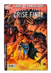 EDIÇÃO Nº 1 - DC - PRELÚDIO PARA A CRISE FINAL - Minissérie, nº 1, datada de setembro de 2008, Editora Panini Comics, Com 96 páginas. A Nova DC Começa Aqui! E ainda: Adão Negro - A Era das Trevas.