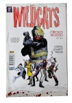 EDIÇÃO Nº 1 - WS - WILDCATS, "Círculo Vicioso" nº 1 (de 2), ano 2007, Editora Pixel, 84 páginas. A Volta do Supergrupo de Jim Lee, Lobdell, Charest e Friend.