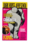 EDIÇÃO Nº 1 - Dark Horse Apresenta: "Concreto Está de Volta!", nº 1, datado abril de 2014, HQ Maniacs Editora, com 84 páginas.