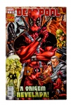 EDIÇÃO Nº 1 - MARVEL - DEADPOOL: nº 1, datada de setembro de 2011, Panini Comics Editora, com 56 páginas. Título de capa: "A Origem Revelada!"