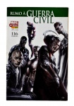EDIÇÃO Nº 1 - MARVEL: "Rumo à GUERRA CIVIL", nº 1, datada de julho de 2007, Editora Panini Comics, com 116 páginas. "De que lado você está?"