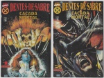 MARVEL - DENTES-DE-SABRE (02): "Caçada Mortal" - Minissérie, nºs 1 e 2 - completa, datadas de junho de 1986, Editora Abril, com 52 páginas cada.