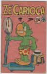 HQ - Revista em Quadrinhos: ZÉ CARIOCA, nº 1301, datada de 15 de outubro de 1970. Ed. Abril, com 32 páginas. Pico de inseto em páginas finais, sem perda nos quadrinhos.