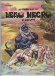 HQ AUTOGRAFADA - Revista em Quadrinhos - As Aventuras do LEÃO NEGRO: "O Filhote", edição única, ano 1990, Ed. Meribérica do Brasil, com 48 páginas. Com autógrafo do autor Ofeliano em dedicatória.
