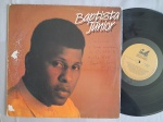 LP BATISTA JUNIOR E BANDA BRONKA // CAPA CONFORME FOTOS // DISCO EM MUITO BOM ESTADO // PODE CONTER RISCOS QUE CAUSAM CHIADOS, RUÍDOS OU PULOS