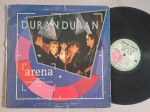 LP DURAN DURAN - ARENA CAPA DUPLA // CAPA CONFORME FOTOS // DISCO EM MUITO BOM ESTADO // PODE CONTER RISCOS QUE CAUSAM CHIADOS, RUÍDOS OU PULOS