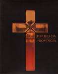 Livro "Torres da Província: História e Iconografia das Igrejas de Porto Alegre". Textos de Alcy Cheuiche, Armindo Trevisan, Moacyr Flores, Élvio Vargas. Livro com 100 páginas.
