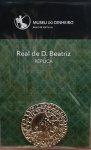 Réplica da peça Real de D. Beatriz - Emitida pelo Museu do Dinheiro de Portugal - Na Embalagem Original