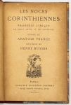 Livro: FRANCE, Anatole / BUSSER, Henri. `Les Noces Corinthiennes`, Tragédie Lyrique en trois actes et un prologue. 1ª edição. Paris: Alphonse Lemerre, 1922; 47p. Enc.