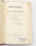 Livro: BERNARD, Joseph. `Béranger et ses Chansons`, d`après des documents fournis par lui-même et avec sa collaboration. 1ª edição. Paris: E. Dentu, Libraire-Éditeur, 1858; 416p. Enc. Carimbo de posse na fl. de rosto.