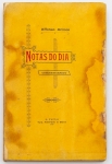 Livro: ARINOS, Afonso. `Notas do Dia`, Comemorando, 1ª edição. São Paulo: Tip. Andrade & Mello, 1900; 308p. Broch. Manchas (só na capa).