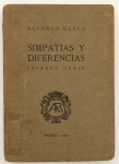 Livro: RHEYS, Alfonso. `Simpatías y Diferencias`, 1ª edição. Madrid: Imp. E. Teodoro, 1921; 192p. Broch.