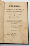 Livro: d`OLIVEIRA, J. J. Machado. `Quadro Histórico da Província de São Paulo`, 1ª edição. São Paulo: Tipografia Imparcial de J. R. A. Marques, 1864; 343p. Enc.
