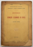 Livro: VIANNA, Victor. `Histórico da Formação Econômica do Brazil`, 1ª edição. Rio de Janeiro: Imprensa Nacional, 1922; 244p. Broch. Pequena perda na capa.