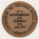 Numismática - Medalha comemorativa do XV Aniversário da Fábrica de Belém da Cia de Cigarros Souza Cruz
