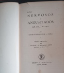Livro- Nervosos e Angustiados !! Destinado as pessoas que vivem sob constante pressão do mundo externo !! capa dura !! , tradução do original americano !! versão em portugues !! ediçãode 1956 !!! 270 pag. acervo de colecionador !!