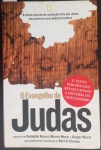 Livro- O Evangelho de JUDAS !!! o relato secreto da revelação feita por JESUS em conversa com Judas Iscariotes !! O texto perdido que revolucionou a Historia do cristianismo !! edição esgotada do ano de 2006 !! com 184 paginas , capa brochura !!! acervo de colecionador !!