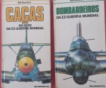 2 Livros - Militaria !! Aviões da segunda guerra mundial !! o Eixo e seus caças !! e tambem outro de Bombardeiros !! capa dura , 300 pag. !! acervo de colecionador !!