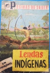 Colecionismo- Album de figurinhas !! ` Lendas Indigenas !! !! 100% completo !! !! Edição de 1965 !!! Nosso Folclore e Tradição indigena !! Valor de mercado = 240,00 Reais  !!  !! 