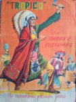 colecionismo-Album de figurinhas ` Coleção Colorida Trópico !! Serie Raças e costumes !!  100% completo !! ! Acervo de colecionador !!Edição da decada de 1960 !! valor de mercado =180,00 Reais !