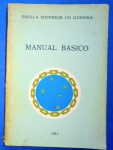 Livro- Militaria - escola Superior de Guerra !! Manual basico /1983 !! Doutrinas , Fundamentos e Estratégias !! 370 paginas , capa Brochura !!! 