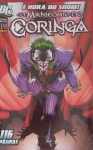 Revista Quadrinhos !! O MANICÔMIO DO CORINGA !!! Hist´ria Completa !! capa linda !! 116 pag. perfeito estado !! edição PANINI-Comics !! ano de 2009 !! Raridade !! acervo de colecionador !!