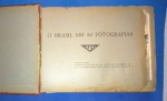Colecionismo- Album com 80 fotografias do Brasil !!! personagens marcantes do povo  !!, locais pitorescos etc... edição do Laboratório A.R. (SA) , de Manaus até o Sul , encadernação com marcas do tempo , decada de 1950 !! coleção promocional !!