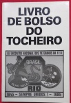 Livro de bolso do Tocheiro, III Encontro Nacional dos Veteranos da FEB 1945 sempre unidos 1985 !!!
