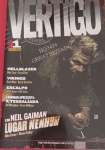 Revista Quadrinhos !! VERTICO  !! Numero 1 !!! edição Panini / Comics ano de 2009 !! edição especial !! 130 pag.  acervo de colecionador !!