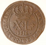 Moeda do Brasil: XL Réis 1816 Bahia - Soberba / Flor de Cunho  -  Cobre