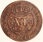 Moeda do Brasil: XL Réis 1816 Rio 
