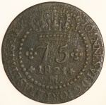 Moeda do Brasil: 75 Réis 1821 Minas 