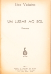Livro: VERÍSSIMO, Érico. `um Lugar ao Sol`, 1ª edição. Porto Alegre: Livraria do Globo, 1936; 350p. Enc.