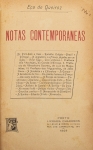 Livro: QUEIROZ, Eça de. `Notas Contemporâneas`, 1ª edição. Porto: Chardron, 1909; 573p. Enc.