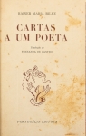 Livro: RILKE, Rainer Maria. `Cartas a um Poeta`, Tradução de Fernanda de Castro. Lisboa: Portugália Editora, s/d.; 96p. Enc. com a capa